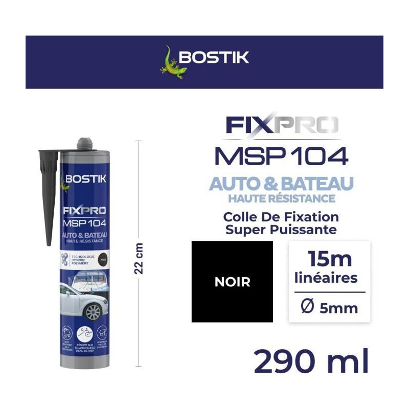 Mastic auto/bateau - BOSTIK - Fixpro MSP 104 - Colle et joint - Résis