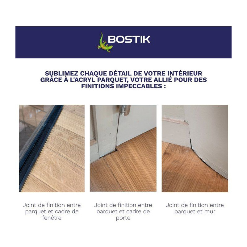 Mastic acrylique - BOSTIK - Joint Acryl Parquet - Compatible tous vern